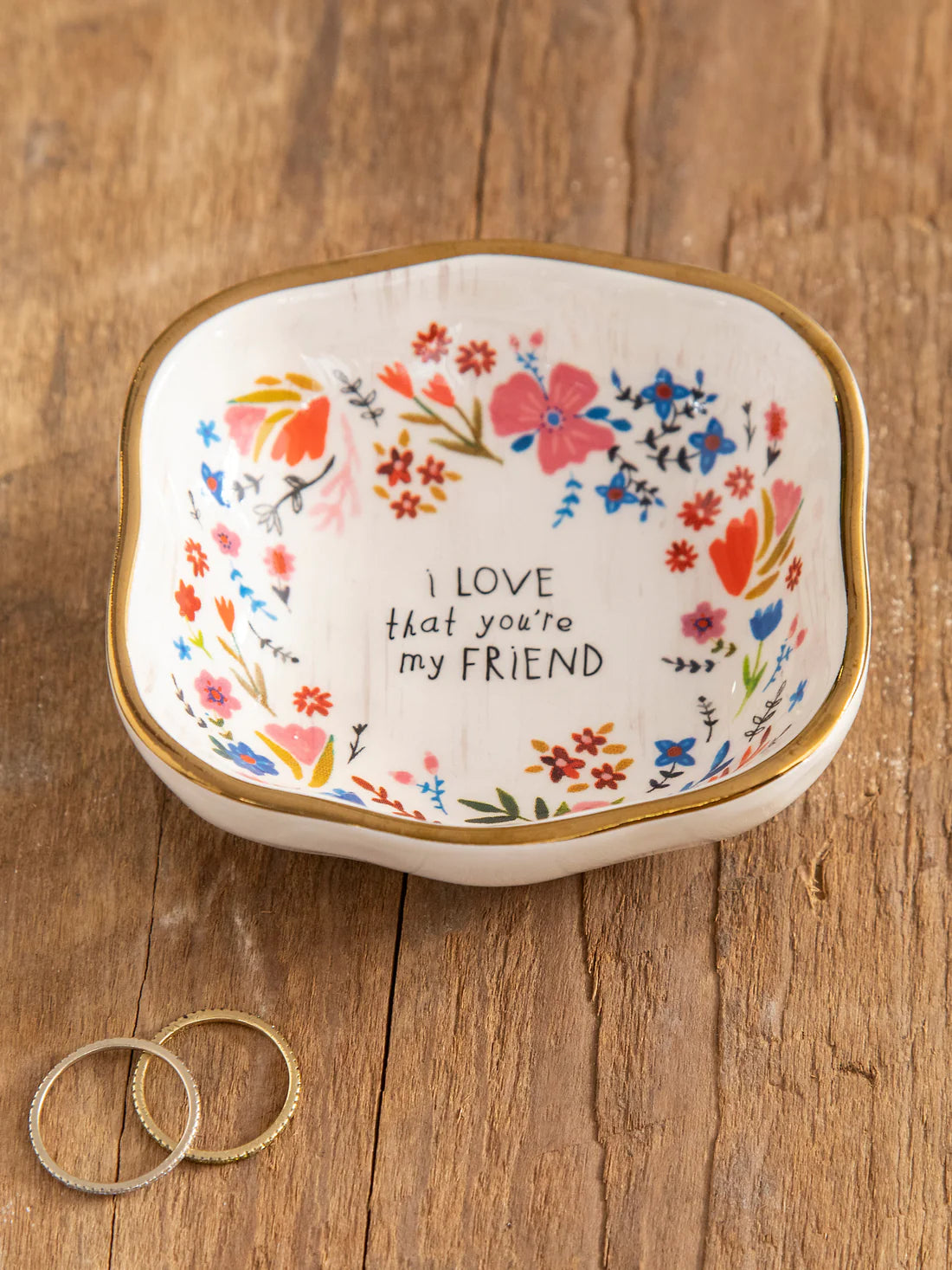 I Love That You're My Friend Trinket Bowl